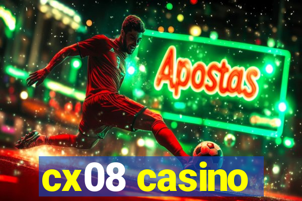 cx08 casino